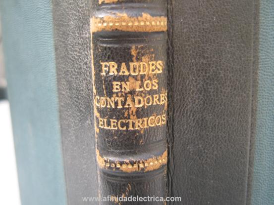 Fraudes en los contadores eléctricos - Estudio técnico y jurídico