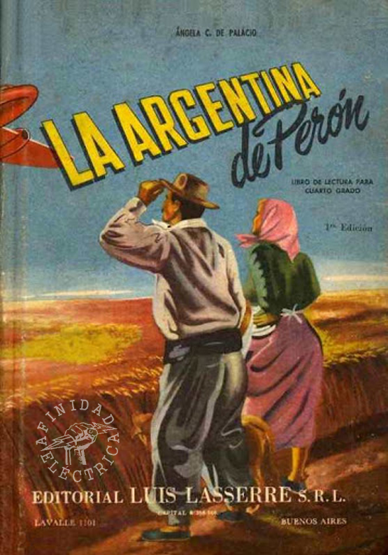 En “La Argentina de Perón” de la autora Ángela C. de Palacio publicado por la Editorial Luis Lasserre en el año 1954, nuevamente se predica sobre la importancia del ahorro.